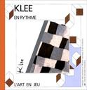 Paul Klee : en rythme / Sophie Curtil | CURTIL, Sophie. Auteur