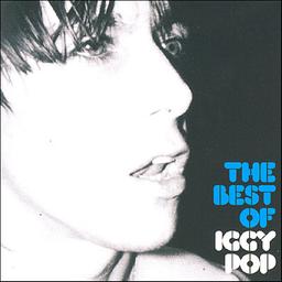 The best of Iggy Pop / Iggy Pop, chant. | POP, Iggy. Interprète