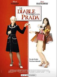 Le Diable s'habille en Prada / David Frankel, Réal. | FRANKEL, David. Monteur