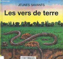 Les Vers de terre / Terry JENNINGS | JENNINGS, Terry