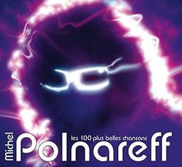 Les 100 plus belles chansons / Michel Polnareff, chant | POLNAREFF, Michel. Interprète