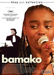 Bamako / Abderrahmane Sissako, Réal. | SISSAKO, Abderrahmane. Monteur