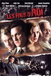 Les Fous du roi = All the King's men / Steven Zaillian, Réal. | ZAILLIAN, Steven. Monteur