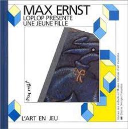 Loplop présente une jeune fille : Max Ernst / Catherine PRATS-OKUYAMA | PRATS-OKUYAMA, Catherine