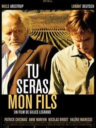 Tu seras mon fils / Gilles Legrand, réal. | LEGRAND, Gilles. Monteur