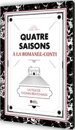 Quatre saisons à la Romanée-Conti. Saint-Emilion, qui l'eut crû ! / Thomas Bravo-Maza, réal. | BRAVO-MAZA, Thomas. Monteur