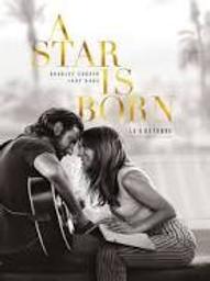 A star is born / Bradley Cooper, réal. | COOPER, Bradley. Monteur. Scénariste