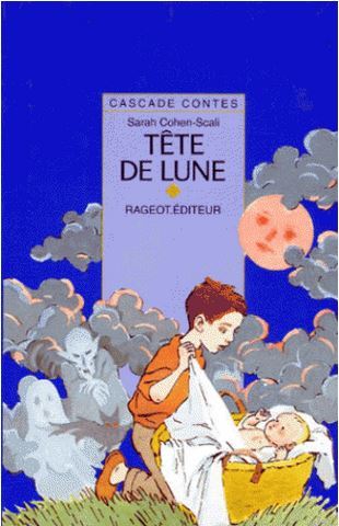 Tête de lune et autres contes de la nuit. Fanturlu ou les mésaventures d'un apprenti fantôme. Nuit de noces. Comment Luby devint un être de la nuit. Vampire ?. La Vieille au bois dormant. Yin et Yan. L' Enfant de l'aube. Un Bout de nuit au coin de la bouche. Les Nuits du docteur M. / Sarah COHEN-SCALI | COHEN-SCALI, Sarah