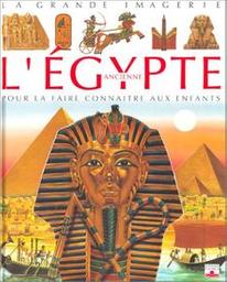 Egypte ancienne / Philippe Lamarque | BEAUMONT, Emilie. Auteur