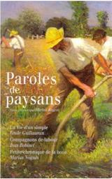 Paroles de paysans / présentés par Michel Ragon | GUILLAUMIN, Emile. Auteur