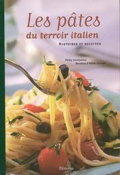 Les Pâtes du terroir italien / Philip Sinsheimer | SINSHEIMER, Philip. Auteur