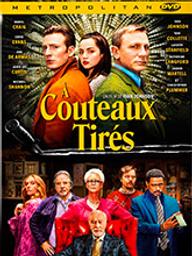 A couteaux tirés / Rian Johnson, réal. | JOHNSON, Rian. Metteur en scène ou réalisateur. Scénariste. Producteur