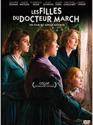 Filles du docteur March (Les) / Greta Gerwig, réal. | GERWIG, Greta. Metteur en scène ou réalisateur. Scénariste