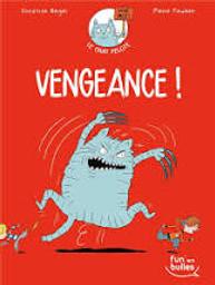 Le Chat pelote. 2, Vengeance ! / ill. de Pierre Fouillet | FOUILLET, Pierre. Illustrateur