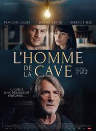 L'homme de la cave / Philippe Le Guay, réal. | LE GUAY, Philippe. Metteur en scène ou réalisateur. Scénariste