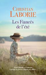 Les Fiancés de l'été / Christian Laborie | LABORIE, Christian