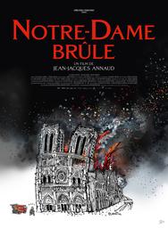 Notre-dame brûle / Jean-jacques Annaud, réal., scénar. | ANNAUD, Jean-Jacques. Metteur en scène ou réalisateur. Scénariste