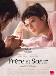 Frère et soeur / Arnaud Desplechin, réal. | DESPLECHIN, Arnaud. Metteur en scène ou réalisateur