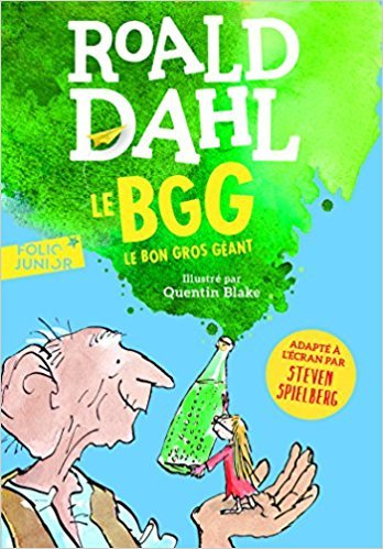 Le Bon gros géant / Roald DAHL | DAHL, Roald