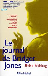 Le Journal de Bridget Jones / Helen Fielding | FIELDING, Helen. Auteur