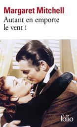 Autant en emporte le vent / Margaret Mitchell | MITCHELL, Margaret. Auteur