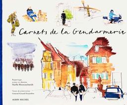 Carnets de la gendarmerie / Noëlle HERRENSCHMIDT | HERRENSCHMIDT, Noëlle