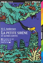 La Petite sirène et autres contes / Hans Christian Andersen | ANDERSEN, Hans Christian. Auteur