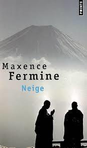 Neige / Maxence Fermine | FERMINE, Maxence. Auteur